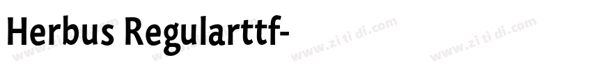 Herbus Regularttf字体转换